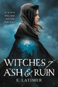 Cover image for Witches of Ash and Ruin