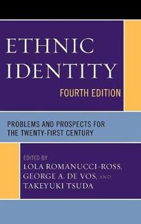 Cover image for Ethnic Identity: Problems and Prospects for the Twenty-first Century