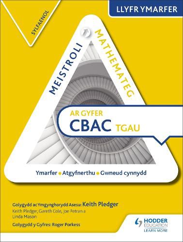 Cover image for Meistroli Mathemateg CBAC TGAU Llyr Ymarfer: Sylfaenol  (Mastering Mathematics for WJEC GCSE Practice Book: Foundation Welsh-language edition)