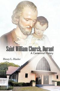 Cover image for Saint William Church, Durant