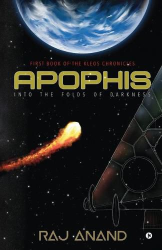 Cover image for Apophis: Into the Folds of Darkness: First book of the Kleos Chronicles