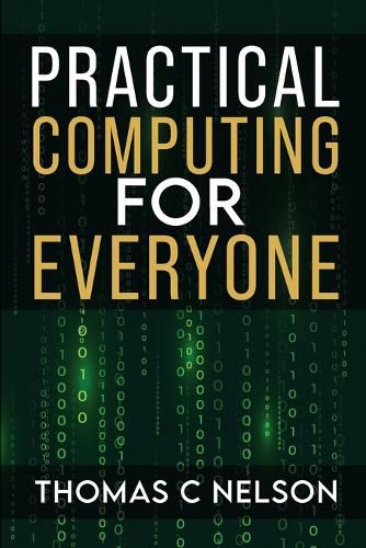 Cover image for Practical Computing For Everyone