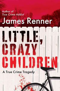 Cover image for Little, Crazy Children