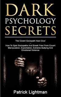 Cover image for Dark Psychology Secrets