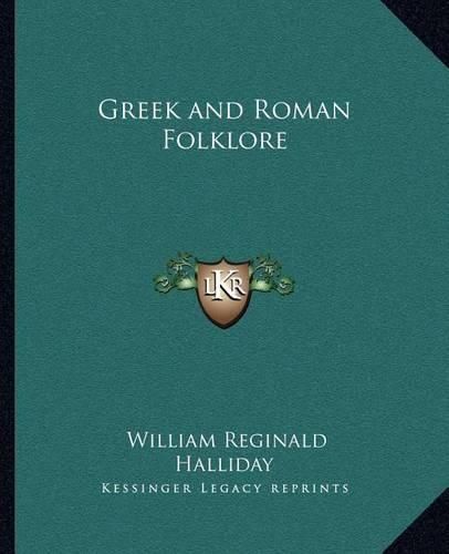 Cover image for Greek and Roman Folklore