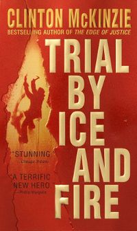 Cover image for Trial by Ice and Fire