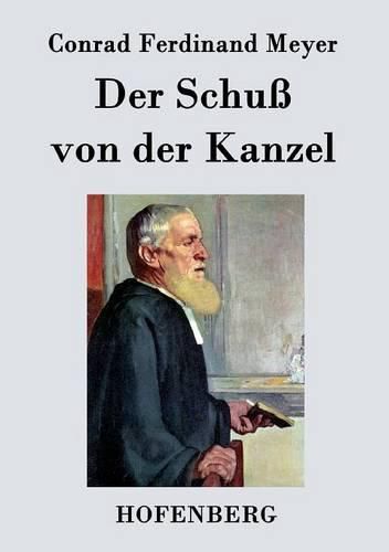 Der Schuss von der Kanzel