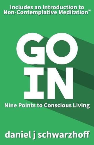 Cover image for Go In: Nine Points to Conscious Living