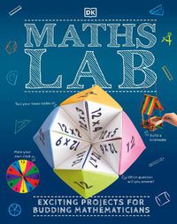 Cover image for Maths Lab: Exciting Projects for Budding Mathematicians