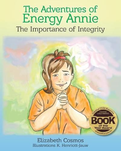 Cover image for The Adventures of Energy Annie: The Importance of Integrity