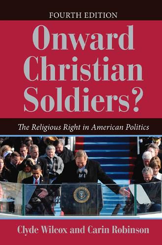 Cover image for Onward Christian Soldiers?: The Religious Right in American Politics