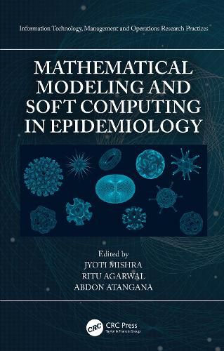 Cover image for Mathematical Modeling and Soft Computing in Epidemiology