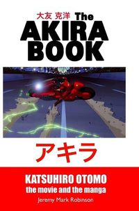 Cover image for The Akira Book