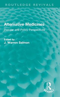 Cover image for Alternative Medicines