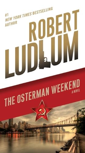Cover image for The Osterman Weekend: A Novel