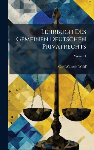 Cover image for Lehrbuch Des Gemeinen Deutschen Privatrechts