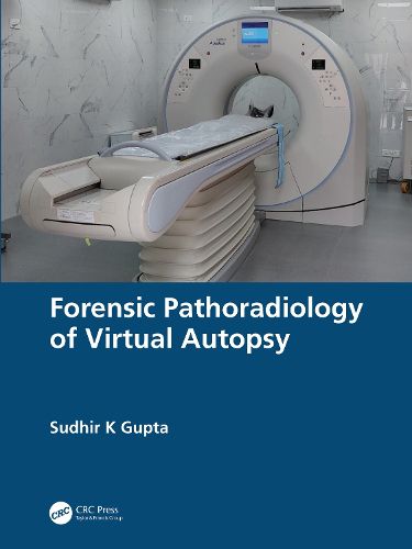 Cover image for Forensic Pathoradiology of Virtual Autopsy