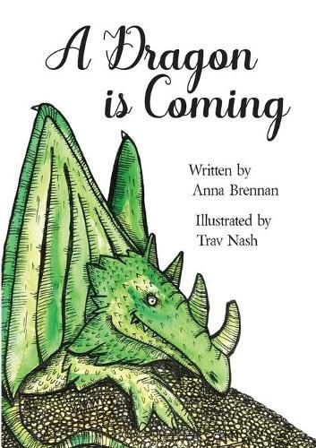 Cover image for A Dragon is Coming