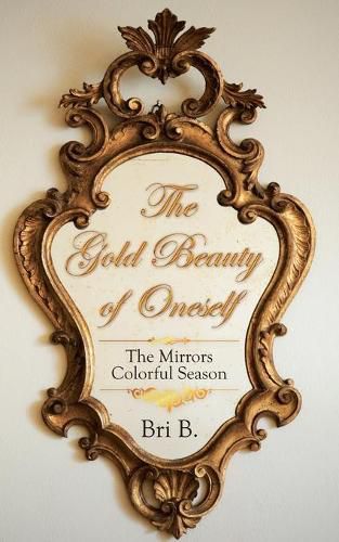 Cover image for The Gold Beauty of Oneself