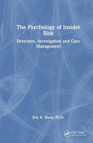 Cover image for The Psychology of Insider Risk