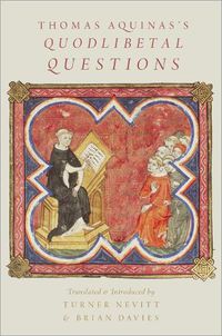 Cover image for Thomas Aquinas's Quodlibetal Questions