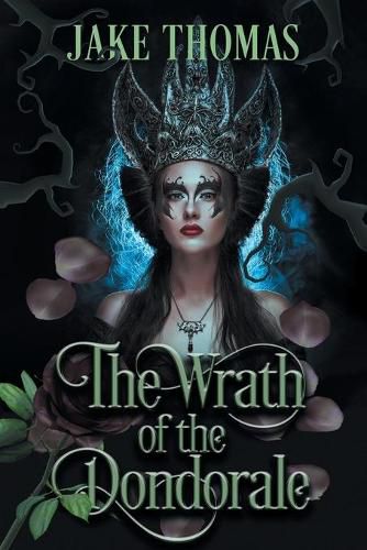 Cover image for The Wrath of the Dondorale