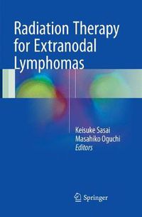 Cover image for Radiation Therapy for Extranodal Lymphomas