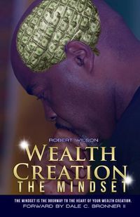 Cover image for Wealth Creation - The Mindset