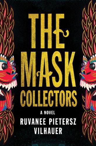 Cover image for The Mask Collectors: A Novel