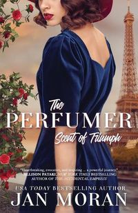 Cover image for The Perfumer: Scent of Triumph