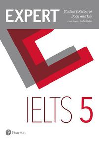 Cover image for Expert IELTS 5 Student's Resource Book with Key