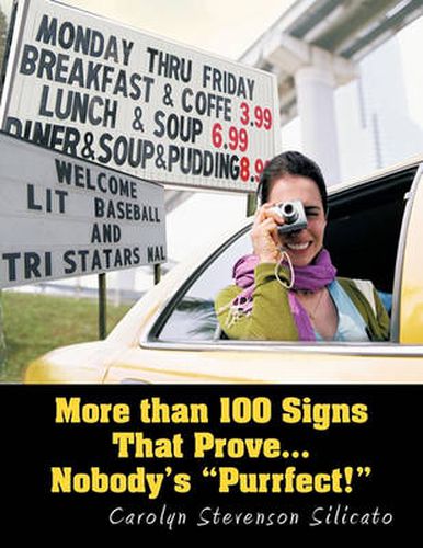 Cover image for More Than 100 Signs That Prove... Nobody's  Purrfect !