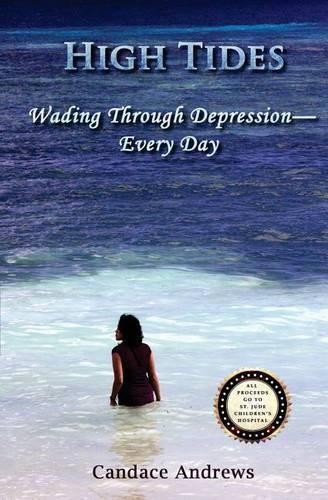 Cover image for High Tides: Wading Through Depression - Every Day