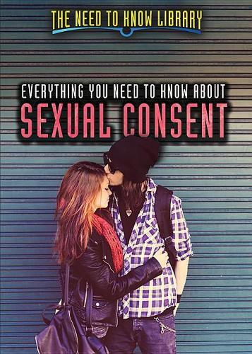 Cover image for Everything You Need to Know about Sexual Consent