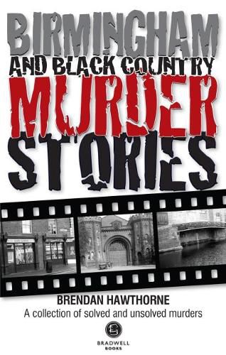 Cover image for Birmingham & Black Country Murder Stories