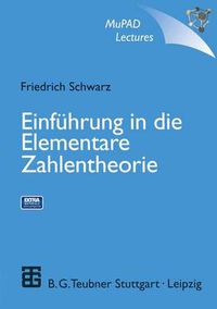 Cover image for Einfuhrung in die Elementare Zahlentheorie: Interaktives Buch mit CD-ROM