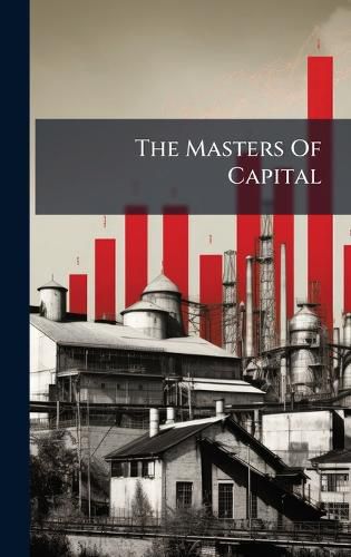 Cover image for The Masters Of Capital