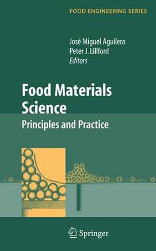 Cover image for Food Materials Science: Principles and Practice