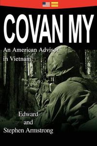 Cover image for Covan My: An American Advisor in Vietnam