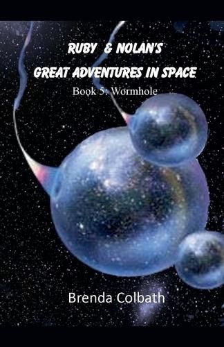 Cover image for Ruby and Nolan's Great Adventure in Space