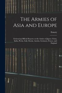 Cover image for The Armies of Asia and Europe