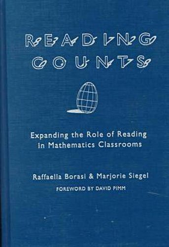 Cover image for Reading Counts: Expanding the Role of Reading in Mathematics Classrooms