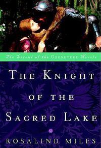 Cover image for The Knight of the Sacred Lake: A Novel