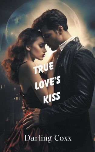 Cover image for True Love's Kiss