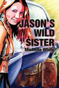 Cover image for Jason's Wild Sister