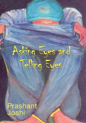 Cover image for Asking Eyes and Telling Eyes