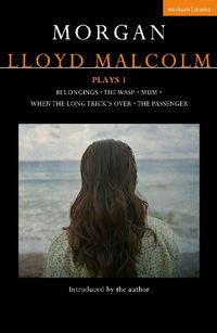 Cover image for Morgan Lloyd Malcolm: Plays 1