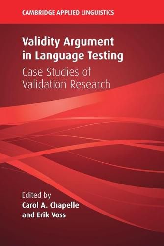 Cover image for Validity Argument in Language Testing: Case Studies of Validation Research