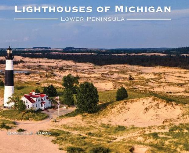 Cover image for Lighthouses of Michigan - Lower Peninsula