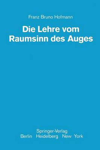 Die Lehre vom Raumsinn des Auges